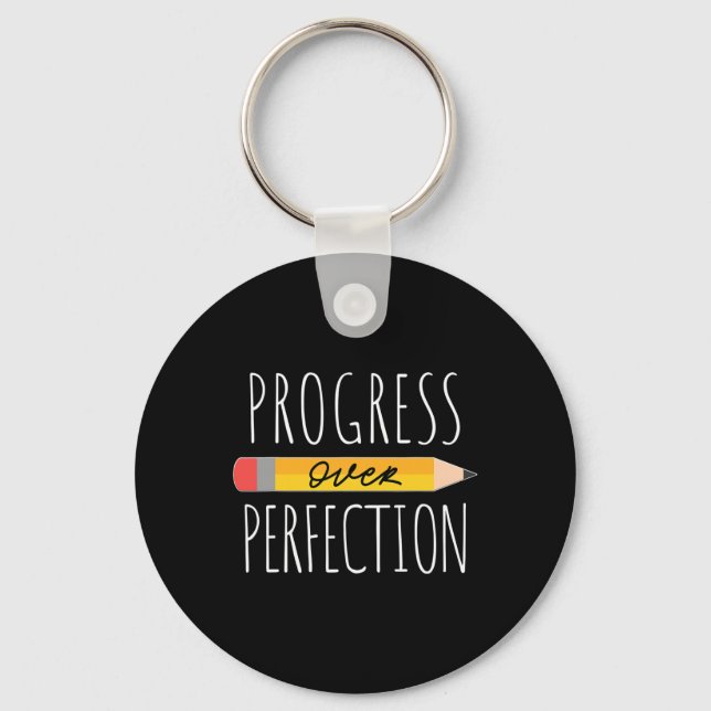 Motivational Progress Over Perfection back to Scho Keychain (Front)