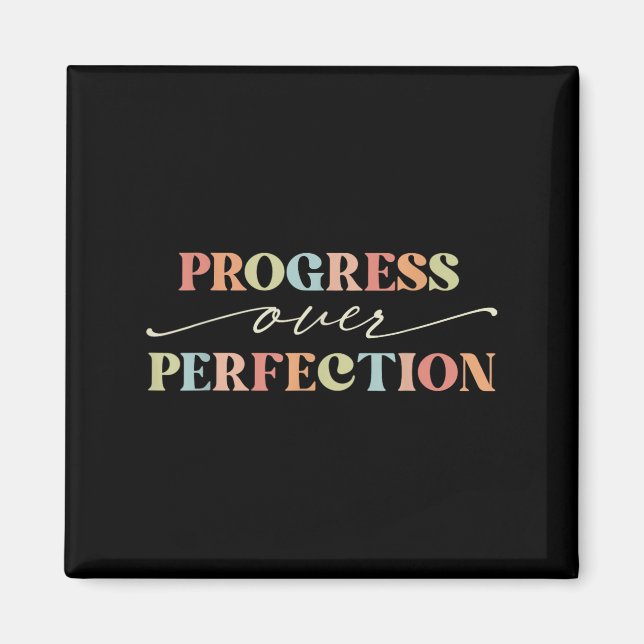 Motivational Progress Over Perfection Teacher Back Magnet (Front)