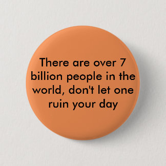 Motivational Quote 2 Inch Round Button