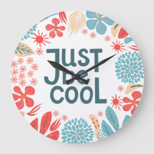 Motivational Quote, Abstract Floral Frame. Large Clock