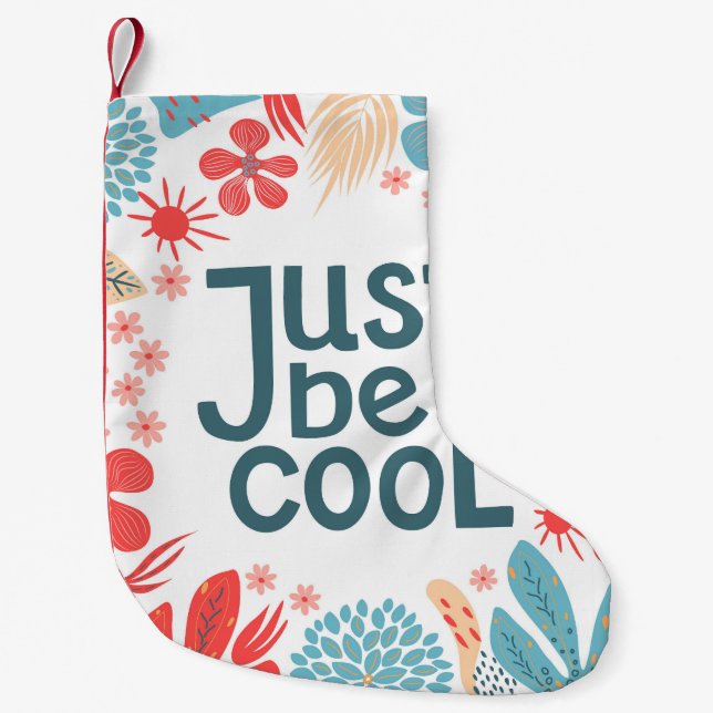 Motivational Quote, Abstract Floral Frame. Small Christmas Stocking (Front)