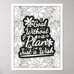 Motivational Quote Adult Colouring Poster