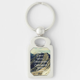 Motivational Quote: Challenge Your Limits Keychain