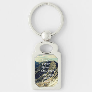 Motivational Quote: Challenge Your Limits Keychain