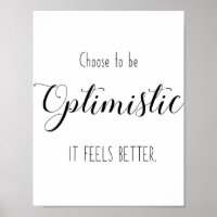 Motivational Quote - Choose to be Optimistic