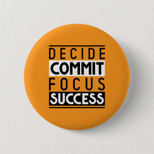 Motivational Quote Design for Achievers  2 Inch Round Button