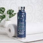 Motivational Quote Drink Water Name Water Bottle<br><div class="desc">Fun Motivational Quote about the importance of drinking water. This cool design is minimal yet affective. Customize the name by using the template provided.</div>