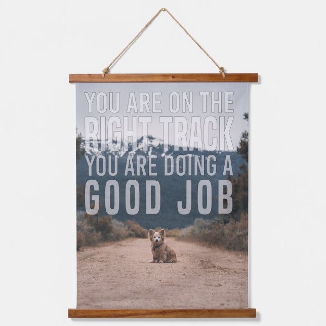 Motivational quote for self affirmation, dog lover hanging tapestry (Front)