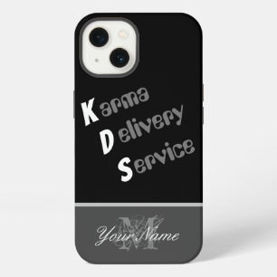 Motivational quote: Karma Delivery Service! iPhone 13 Case