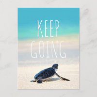 Motivational Quote Keep Going Turtle Post Card
