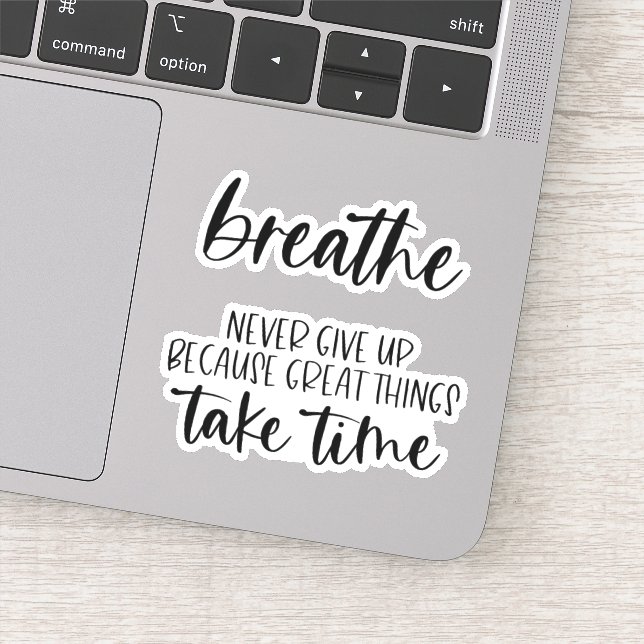 Motivational Quote Laptop and Planner Stickers (Detail)