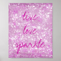 Motivational Quote Live Love Sparkle