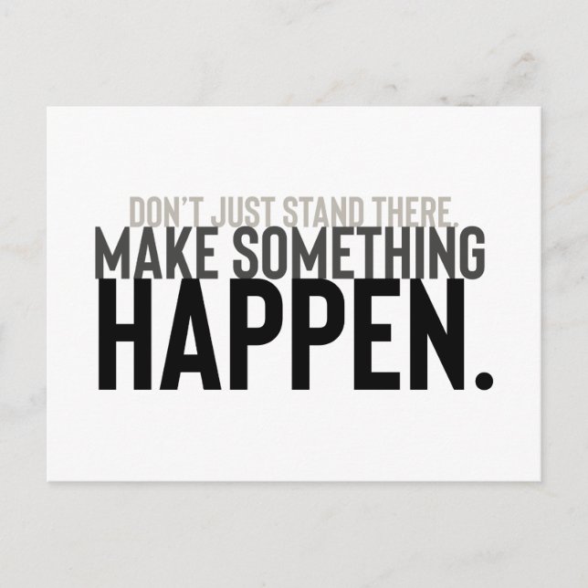 motivational quote minimal don't just stand postcard (Front)