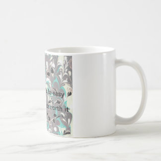 Motivational Quote Mug