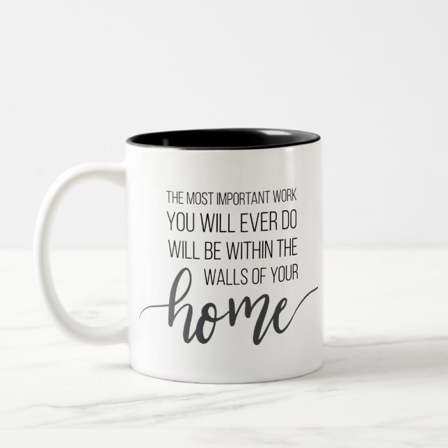 Motivational Quote Mug for Moms and Homeschoolers (Left)