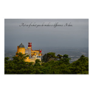 Motivational Quote- Pena Palace Sintra, Portugal Poster