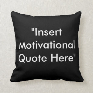 Motivational Quote Pillow
