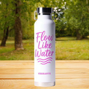Motivational quote pink flow like water yoga water bottle