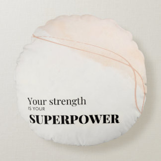 Motivational Quote round Pillow
