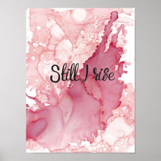 Motivational Quote, Still I Rise, Watercolor Poster