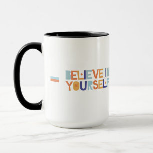 Motivational Quote White Mug   Mindset Coffee Cup