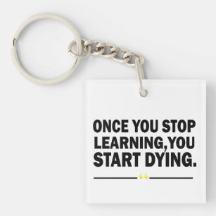 Motivational quotes about learning keychain