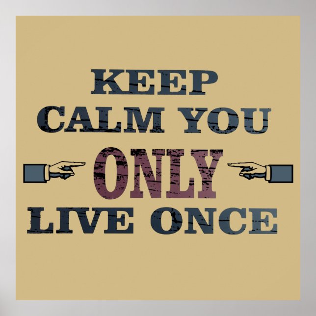 Motivational quotes about life sayings poster (Front)