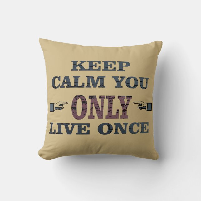 Motivational quotes about life sayings throw pillow (Front)