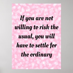 Motivational quotes and sayings poster