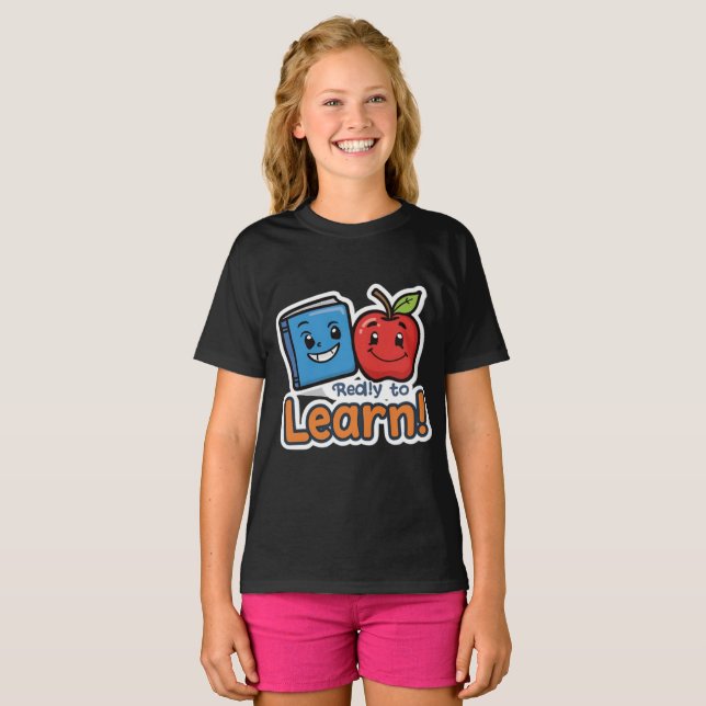 Motivational 'Ready to Learn' Student Tee (Front Full)