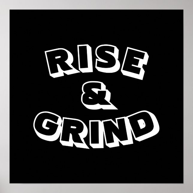 Motivational Rise & Grind Poster (Front)