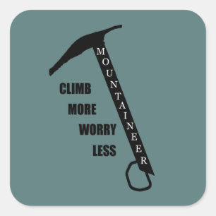 Motivational rock climbing rockclimbing saying square sticker