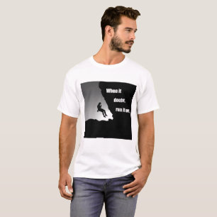 Motivational rock climbing T-Shirt