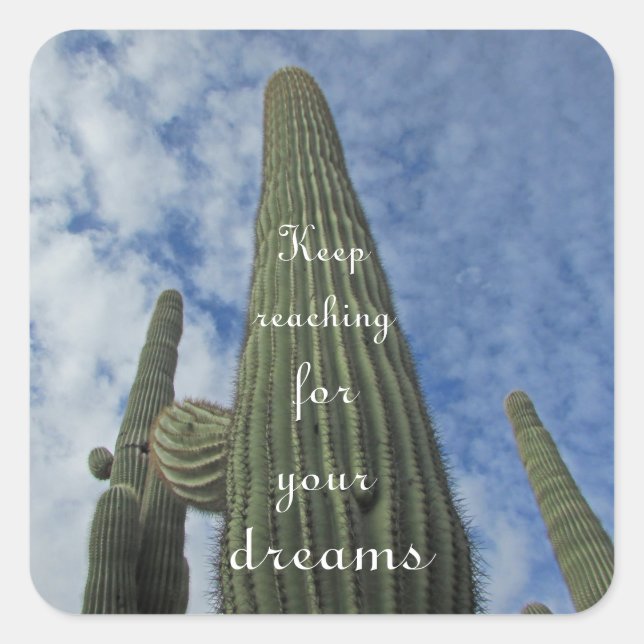 Motivational Saguaro Cactus Blue Sky Inspirational Square Sticker (Front)