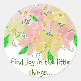 Motivational Saying... Classic Round Sticker