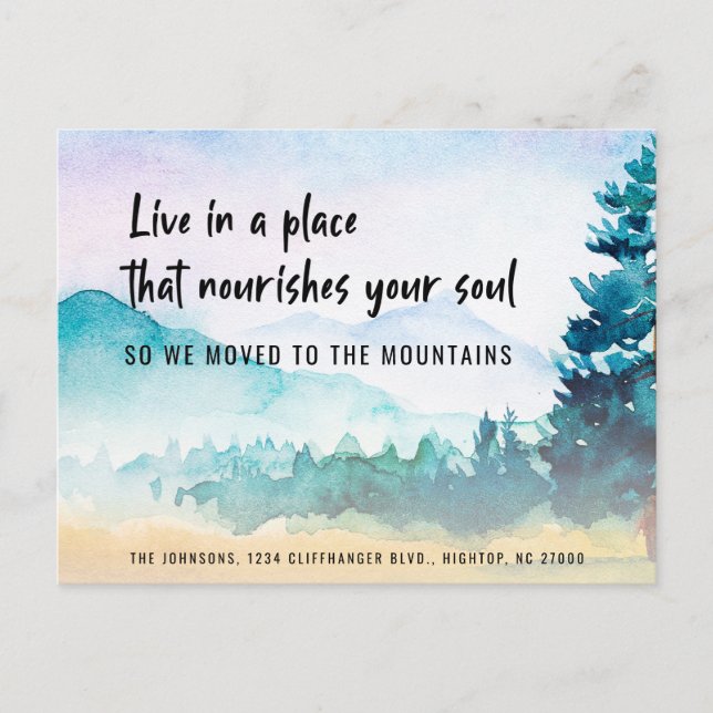 Motivational Saying We Moved to the Mountains Anno Announcement Postcard (Front)