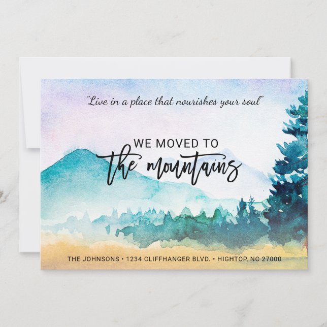 Motivational Saying We Moved to the Mountains  Announcement (Front)