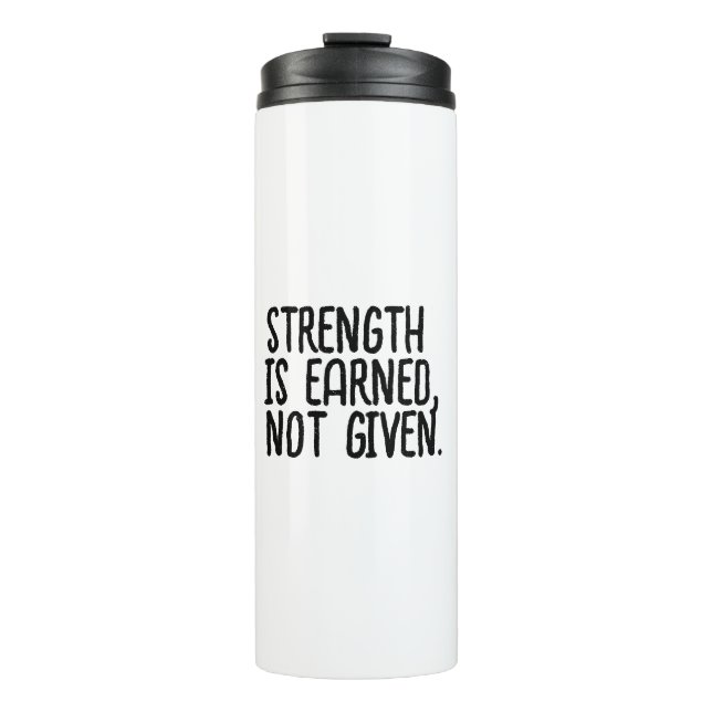 Motivational Slogan Thermal Tumbler (Front)