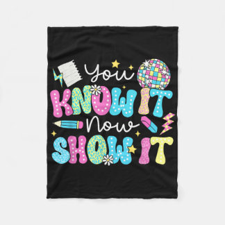 Motivational State Testing Test Day You Know It No Fleece Blanket