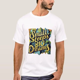 "Motivational Steps Tee" T-Shirt