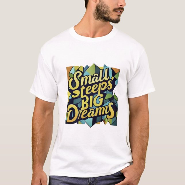 "Motivational Steps Tee" T-Shirt (Front)