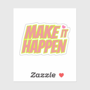 Motivational Sticker