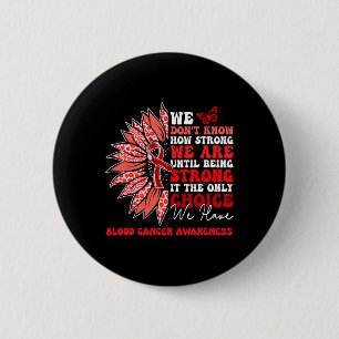 Motivational Sunflower Blood Cancer Awareness Men 2 Inch Round Button