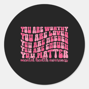 Motivational Support Warrior Mental Health Awarene Classic Round Sticker
