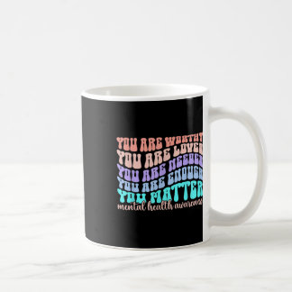Motivational Support Warrior Mental Health Awarene Coffee Mug