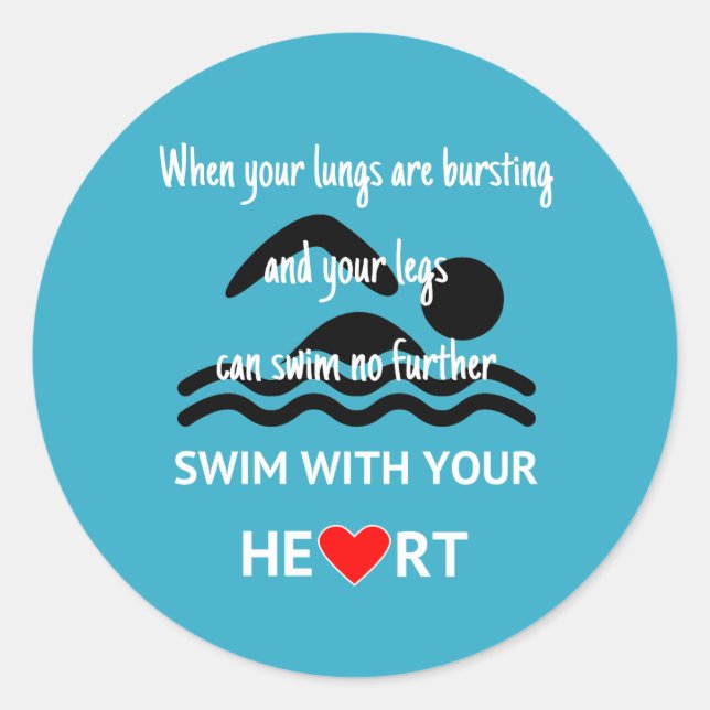 Motivational swimming blue classic round sticker (Front)
