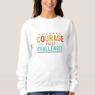  Motivational t-shirt  Sweatshirt