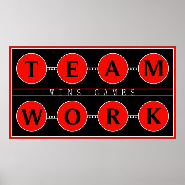 Motivational Teamwork Wins Games Poster (Front)