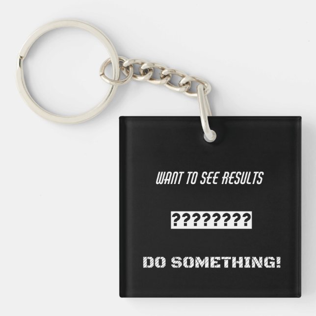 Motivational text design keychain (Front)