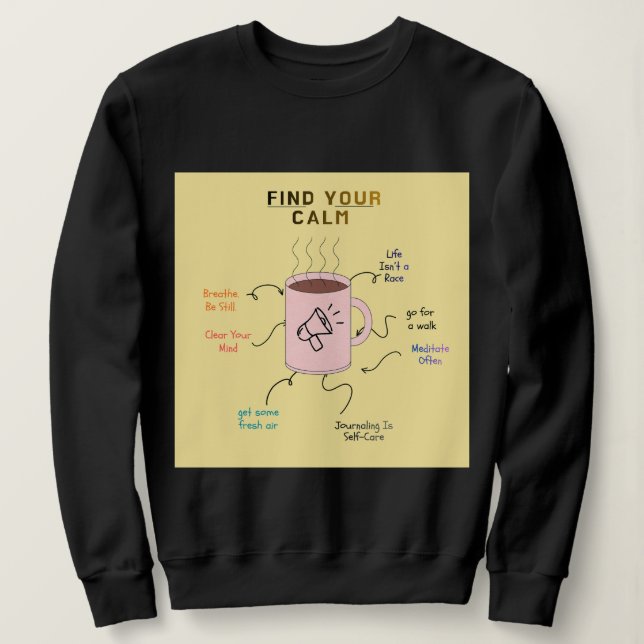 Motivational Text Wrap Design Sweatshirt (Design Front)